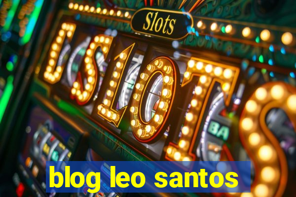 blog leo santos